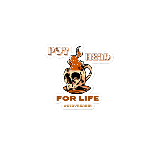 Pot Head For Life Sticker